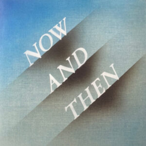 The Beatles — Now and Then / Love Me Do