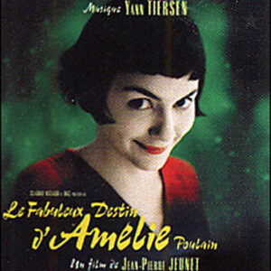 Yann Tiersen — Le Fabuleux Destin d’Amélie Poulain